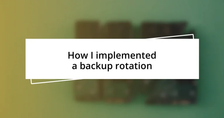 How I implemented a backup rotation