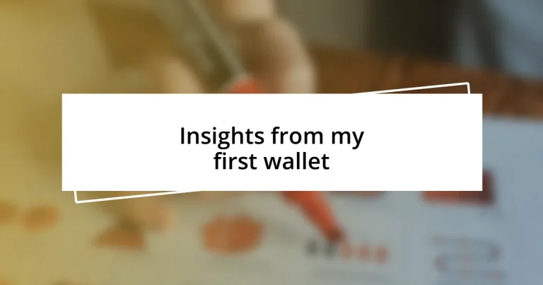 Insights from my first wallet