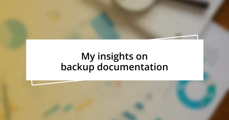 My insights on backup documentation