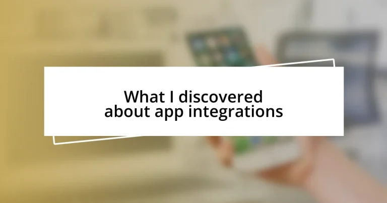 What I discovered about app integrations