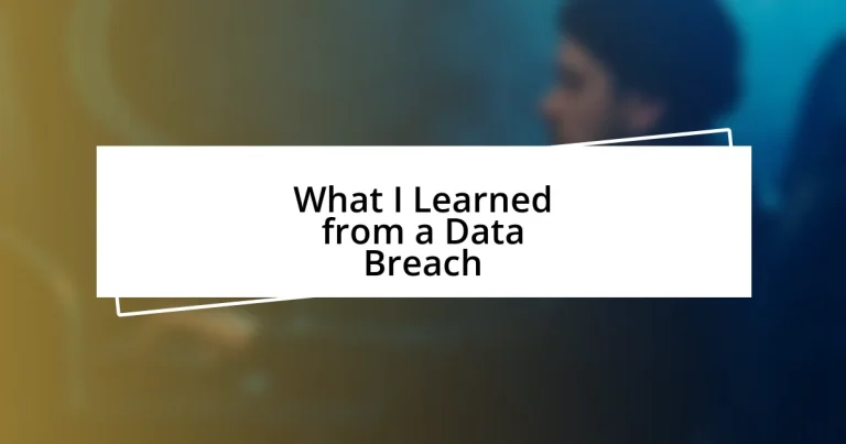 What I Learned from a Data Breach